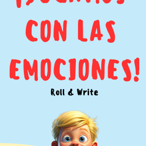 JUGAMOS CON LAS EMOCIONES