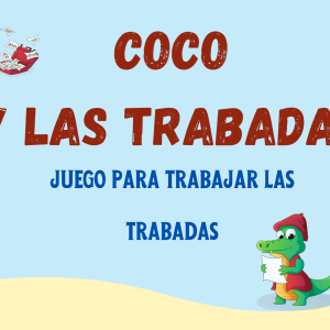 COCO Y LAS TRABADAS