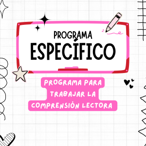 Programa específico: comprensión lectora