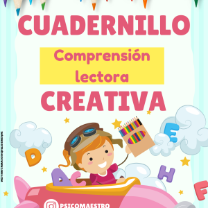 Cuadernillo de comprensión lectora creativa