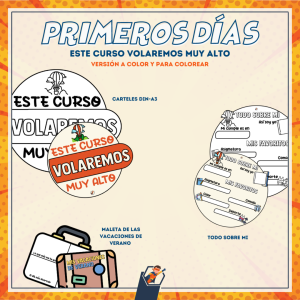 PRIMEROS DÍAS: ESTE CURSO VOLAREMOS MUY ALTO