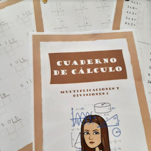 CUADERNO CÁLCULO: multiplicaciones y divisiones