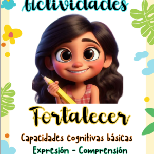 Fortalecer capacidades cognitivas básicas