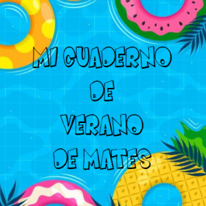 Cuaderno de verano 1º Mates OAOA