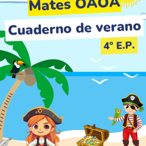 Cuaderno de Verano 4º Mates OAOA
