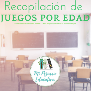 RECOPILACIÓN DE JUEGOS POR EDAD