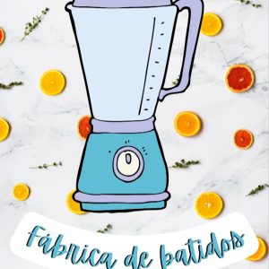 LA FÁBRICA DE BATIDOS