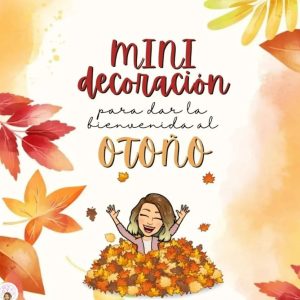 DECORACIÓN OTOÑO