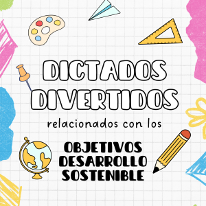 DICTADOS DIVERTIDOS ODS