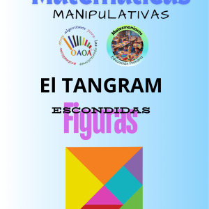 Figuras escondidas. Trabajo con el TANGRAM