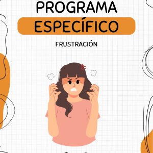 Programa Específico: frustración