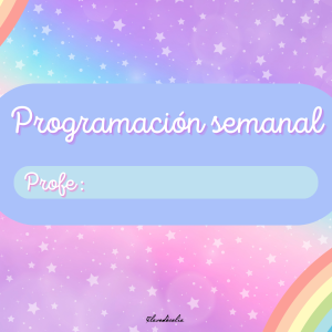 Planificador semanal «Arcoíris Espacial»