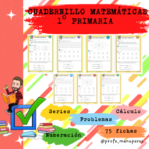 Cuaderno de matemáticas 1º Primaria