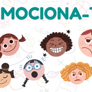 EMOCIONA-T. JUEGO PARA TRABAJAR LAS EMOCIONES