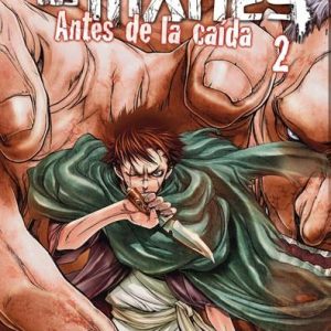 Ataque A Los Titanes 2. Antes De La Caida
